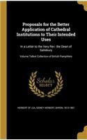 Proposals for the Better Application of Cathedral Institutions to Their Intended Uses