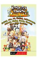 Harvest Moon Light of Hope, Switch, Ps4, Pc, Fishing, Achievements, Animals, Mining, Cheats, Strategy, Game Guide Unofficial