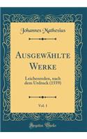 Ausgewählte Werke, Vol. 1