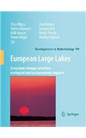 European Large Lakes: Ecosystem changes and their ecological and socioeconomic impacts(199 Developments in Hydrobiology)