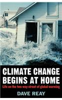 Climate Change Begins at Home: Life on the Two-Way Street of Global Warming