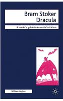 Bram Stoker - Dracula: Dracula(Readers' Guides to Essential Criticism)