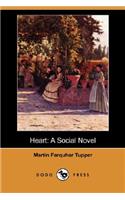 Heart: A Social Novel (Dodo Press)