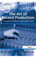 The Art of Record Production