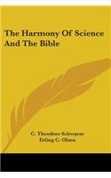 The Harmony Of Science And The Bible