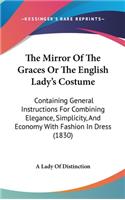 Mirror Of The Graces Or The English Lady's Costume