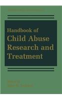 Handbook of Child Abuse Research and Treatment