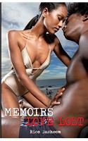 Memoirs Of A Love Lost