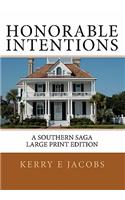 Honorable Intentions