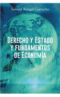 Derecho y Estado y Fundamentos de Economia