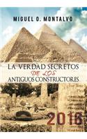 Verdad Secretos de Los Antiguos Constructores