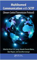 Multihomed Communication with SCTP (Stream Control Transmission Protocol)