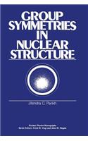 Group Symmetries in Nuclear Structure
