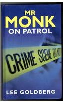 Mr Monk on Patrol
