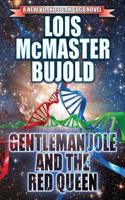 GENTLEMAN JOLE AND THE RED QUEEN SIGNED LIMITED EDITION