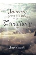 Journey to Solve the Riddles of Treachery