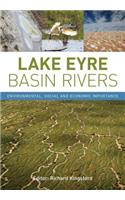 Lake Eyre Basin Rivers