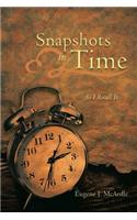 Snapshots in Time: As I Recall It