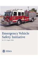 Emergency Vehicle Safety Initiative