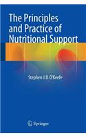 Principles and Practice of Nutritional Support