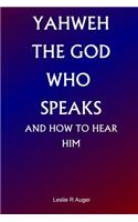 Yahweh The God Who Speaks