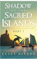 Shadow of the Sacred Islands