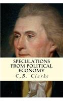 Speculations from Political Economy