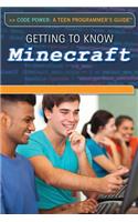 Getting to Know Minecraft(r)