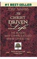 The Christ Driven Life