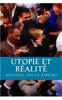 Utopie et Realite