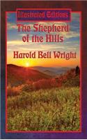 Shepherd of the Hills (Illustrated Edition)