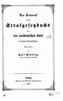 Der entwurf eines strafgesetzbuchs für den Norddeutschen Bund