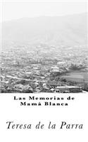 Memorias de Mamá Blanca