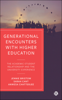 Generational Encounters with Higher Education