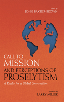 Call to Mission and Perceptions of Proselytism