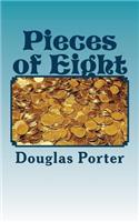 Pieces of Eight