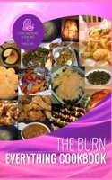 The Burn Everything Cookbook