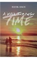 A Walk Through Time: (English)