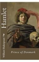 Hamlet, Prince of Denmark William Shakespeare