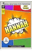 Superhero Hannah: A 6 x 9 Lined Journal