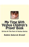 My Time With Yeshua Children's Prayer Book