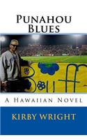 Punahou Blues: A Hawaiian Novel