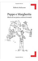 Peppe e Margherita: (Storia di un poeta e artista di strada)