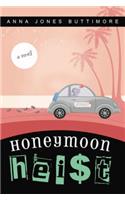 Honeymoon Heist: (English)