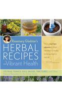 Rosemary Gladstar's Herbal Recipes for Vibrant Health