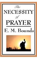 Necessity of Prayer