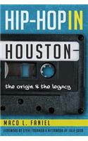 Hip Hop in Houston: