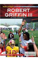 Robert Griffin III in the Community