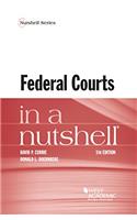 Federal Courts in a Nutshell: (Nutshell Series)