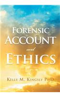 Forensic Account and Ethics
